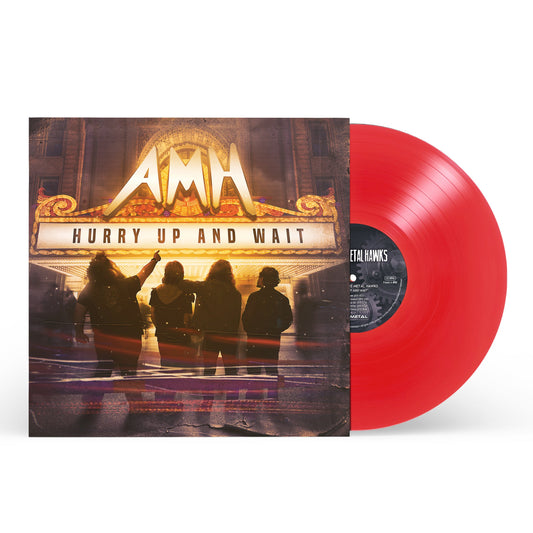 AMH - "Hurry Up and Wait" (LP) Limited Edition - Red